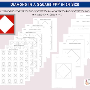 May include: A collection of paper templates for a diamond-in-a-square quilt block, labeled "Diamond in a Square FPP in 14 Size." The templates are in various sizes, from 1"x1" to 7.5"x7.5". A sample block is shown in red and white.