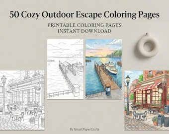 50 Cozy Outdoor Escape Coloring Pages | Printable Adult Coloring Book PDF | Relaxing City & Garden Scenes | Instant Download