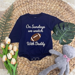 On Sundays We Watch football with Daddy, Fall Baby Clothes, Daddy&#39;s Girl, Football Season, Oversized Baby Romper, Football Outfit Kid
