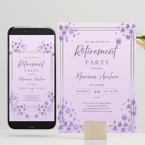 May include: A lavender retirement party invitation and a smartphone displaying the same design. The invitation features floral accents and text that reads "Retirement Party" and "Marina Archer". The date and time are also included.