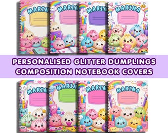 Personalised Name Composition Notebook Cover, Cute Glitter Dumplings Notebook Cover for girls, Kids Back to School Printable Canva Template