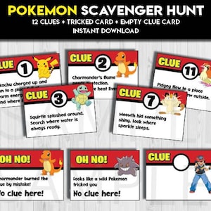 Peut inclure: Un ensemble de cartes de chasse au trésor Pokémon. Chaque carte présente un indice, une illustration de personnage Pokémon et le mot "CLUE" ou "OH NO!". Les cartes sont rouges, blanches et jaunes avec du texte noir. Le haut de l'image indique "POKEMON SCAVENGER HUNT".