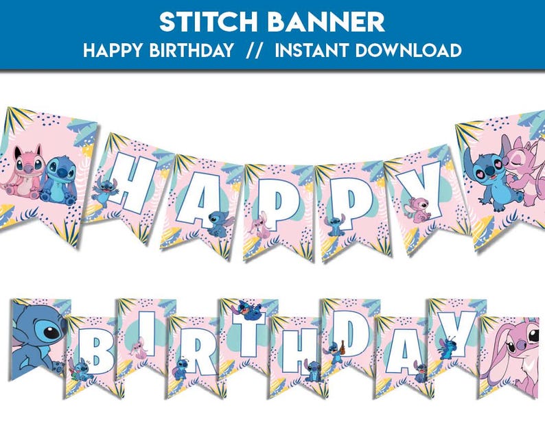 May include: A pink and blue "Happy Birthday" banner featuring the character Stitch from the Disney movie Lilo & Stitch. The banner includes the text "STITCH BANNER HAPPY BIRTHDAY // INSTANT DOWNLOAD". The banner is decorated with Stitch and Angel.
