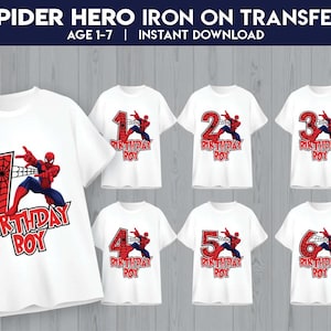 Peut inclure: Des t-shirts blancs avec un motif Spider-Man pour les âges 1-7. Chaque t-shirt présente un grand chiffre et les mots "BIRTHDAY BOY" en rouge, avec Spider-Man en action. Le texte "SPIDER HERO IRON ON TRANSFER" est en haut.