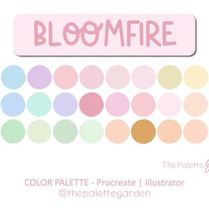 Procreate Color Palette | BLOOMFIRE | Pastel Palette | Procreate Swatches | Illustrator & Procreate Swatches | Ipad Pro