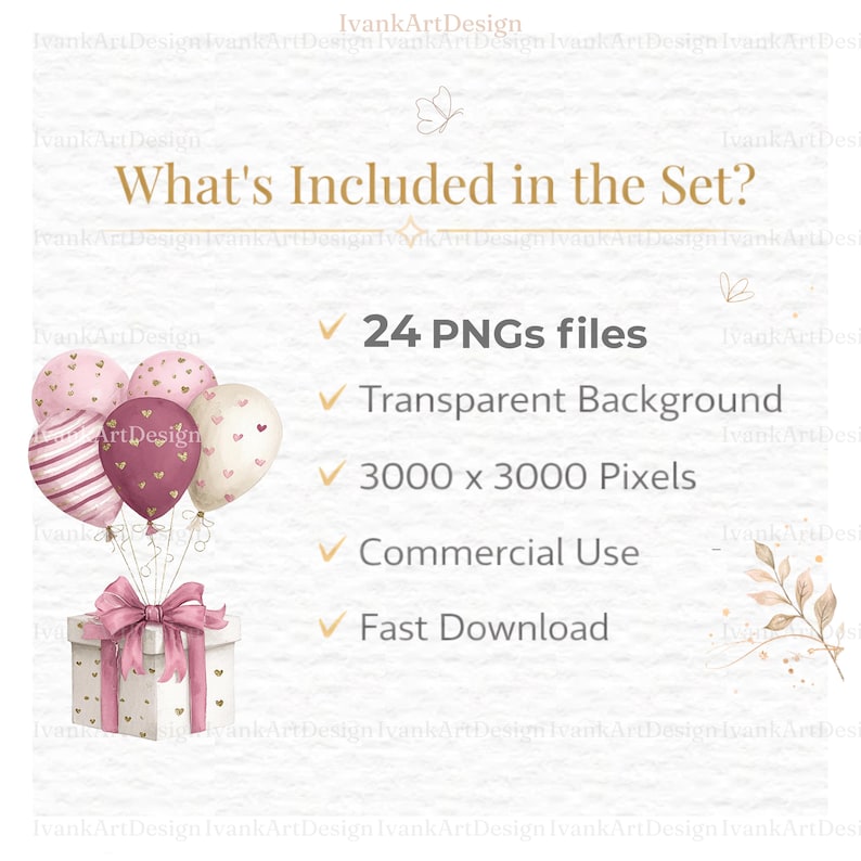 May include: A digital art set with a gift box, balloons, and text. The balloons are pink and white with heart and stripe patterns. The gift box has a pink bow. Text includes "What's Included in the Set?" and details about the files.
