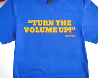 Turn the Volume Up Shirt, Zohran Mamdani Shirt, Mayor Mamdani Shirt, NYC 2026, Protest Tee, Progressive Tee, Liberal Shirt, Democracy Shirt