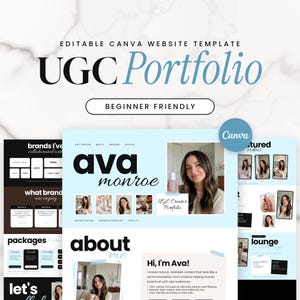 May include: An editable Canva website template for a UGC portfolio featuring the text UGC Portfolio, Beginner Friendly, and Ava Monroe. The layout includes sections for brands collaborated with, testimonials, packages, and an about me section with photos.
