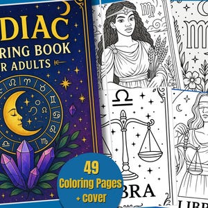Libro para colorear del zodiaco para adultos: astrología, signos del zodiaco, cristales, fases lunares y tarot / Páginas para colorear de brujas celestiales