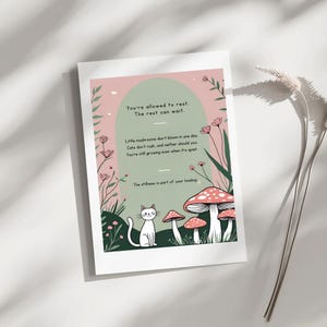 Je mag rusten | Afdrukbare bevestigingskaart | Zachte geestelijke gezondheidskunst | Ontwerp met paddestoelen en katten | Digitale download zelfliefde