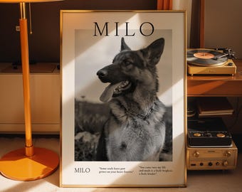 May include: Framed black and white print featuring a German Shepherd dog named Milo. The print includes the name "MILO" at the top and two quotes at the bottom. The dog is wearing a chain collar.