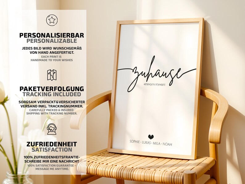 May include: A framed print with the word "zuhause" in a stylish script, with coordinates and names below. The print is in a light wood frame and is displayed on a wooden chair. The image also includes text in German and English.