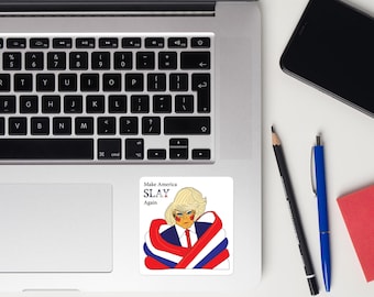 Make America SLAY again, Political parody, Drag queen Trump, Political Satire Kiss-Cut Sticker