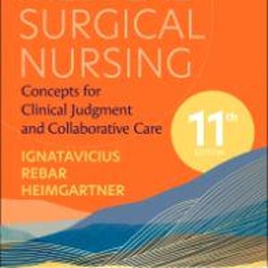 May include: A textbook titled "MEDICAL-SURGICAL NURSING" with the subtitle "Concepts for Clinical Judgment and Collaborative Care." The cover is orange with blue and white wave graphics and the text "11th Edition."