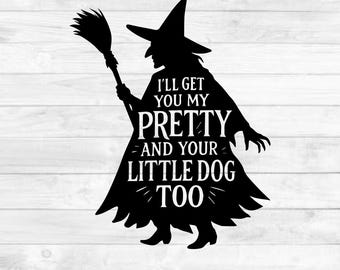Wicked Witch SVG Quote | Wizard of Oz Witch Silhouette | Funny Halloween Cricut Cut File | Witch PNG DXF