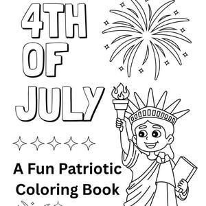 4th of July Coloring Book | Printable Activity Pages | Patriotic Coloring Sheets | Independence Day PDF