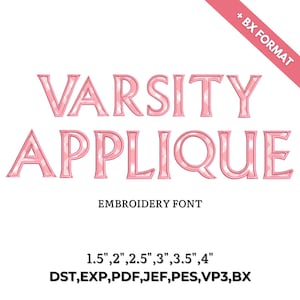 Varsity Applique Embroidery Font, Machine Embroidery Design, Monogram BX Font, Alphabet PES Font for Embroidery, Varsity Embroidery font, BX