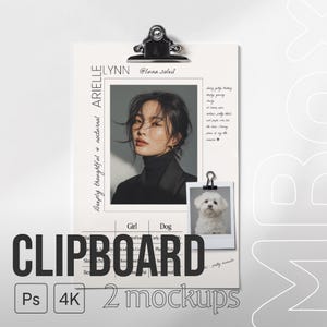 May include: A white clipboard with a silver clip holding a photo of a woman and a small dog. The word "CLIPBOARD" is printed in large black letters at the bottom. The text "Ps 4K 2 mockups" is also visible.