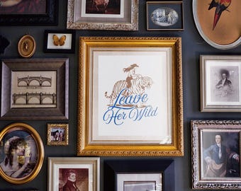Leave Her Wild Cowgirl Tiger Print | Digital Download Wall Art