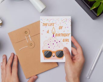 The Life of A Birthday Girl Greeting Card