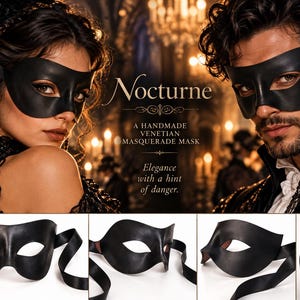 May include: A black Venetian masquerade mask with smooth contours and black ribbon ties. The text Nocturne, A HANDMADE VENETIAN MASQUERADE MASK, and Elegance with a hint of danger are visible. The mask features a curved eye-opening design.