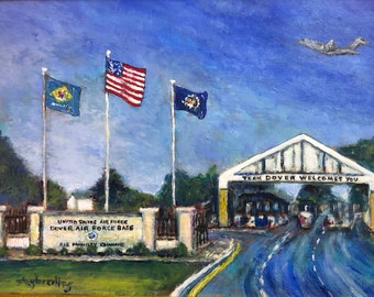 Commemorative Print - "Hello! Farewell!" --Limited Edition Giclee on Canvas-- Painting by N Taylor Collins of Dover Air Force Base Main Gate