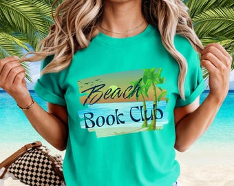 Beach Book Club Shirt | Book Lover Beach Tee | Summer Reading Shirt | Beach Reader Gift | Vacation Book Lover