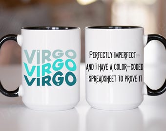 Funny Virgo Mug Zodiac Gift Astrology Humor Coffee Cup Earth Sign Present Virgo Energy Horoscope Coffee Perfectionist Planner 11oz 15oz