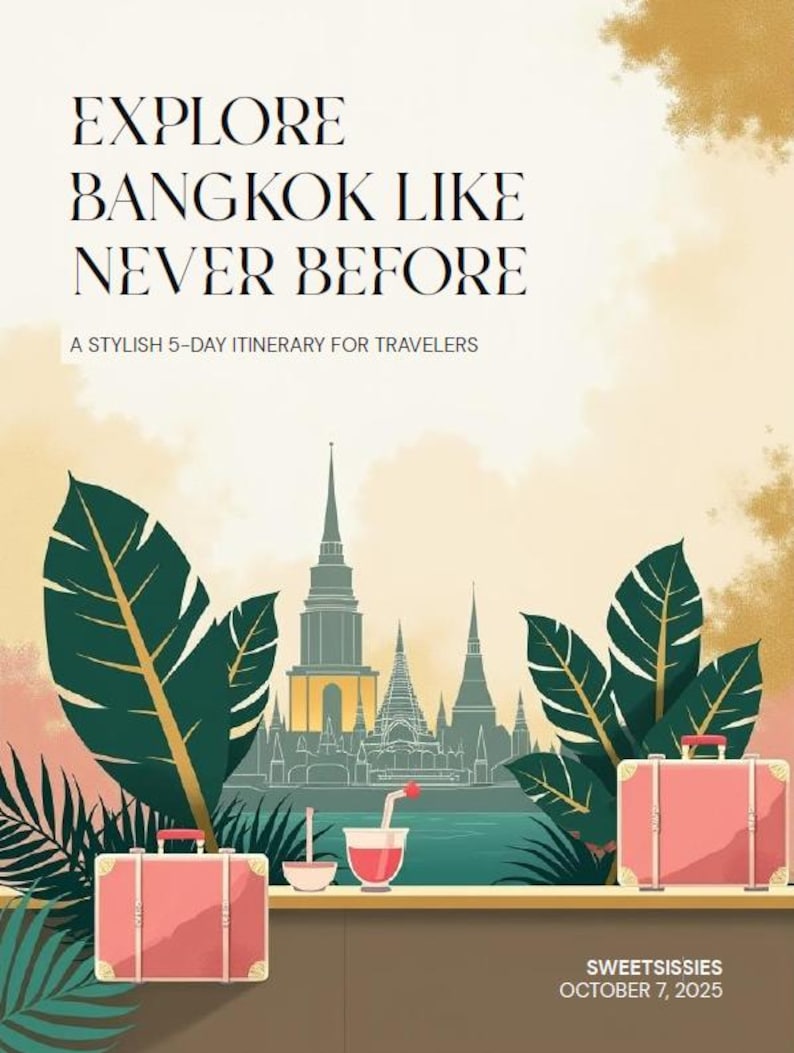May include: An illustrated travel poster with the text "EXPLORE BANGKOK LIKE NEVER BEFORE". The image includes pink suitcases, tropical leaves, and a cityscape with temples. A drink and a bowl are on a counter. The text "A STYLISH 5-DAY ITINERARY FOR TRAVELERS" is also included.