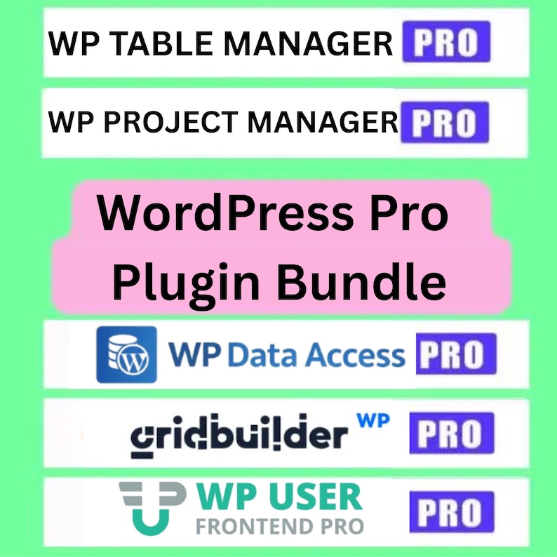 K&ouml;nnte beinhalten: Eine Grafik, die ein WordPress Pro Plugin Bundle bewirbt. Das Bild zeigt Text auf einem hellgr&uuml;nen Hintergrund. Der Text enth&auml;lt "WP TABLE MANAGER PRO", "WP PROJECT MANAGER PRO", "WordPress Pro Plugin Bundle", "WP Data Access PRO", "gridbuilder WP PRO" und "WP USER FRONTEND PRO".