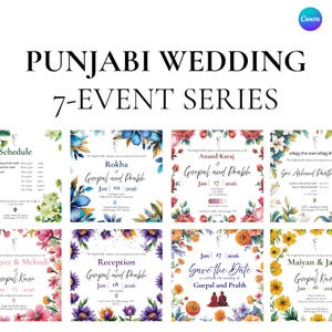 May include: A series of Punjabi wedding invitations with floral borders. The invitations include event names like "Rokha," "Anand Karaj," and "Reception," with dates and names. The text "Punjabi Wedding 7-Event Series" is at the top.