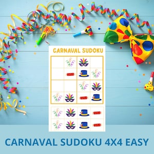 May include: A carnival-themed Sudoku puzzle board with a 4x4 grid, featuring colorful illustrations of masks, hats, and confetti. The text "CARNAVAL SUDOKU 4X4 EASY" is displayed below the board. Colorful streamers and party favors surround the board.