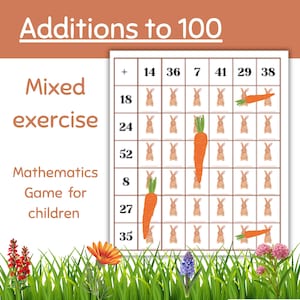 May include: A colorful educational game for children with the text "Additions to 100" and "Mixed exercise". The game features a grid with numbers, bunny illustrations, and carrots. The words "Mathematics Game for children" are also visible.