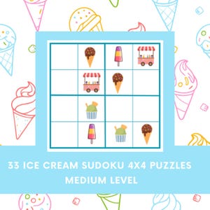 May include: A light blue background features a 4x4 Sudoku puzzle grid filled with ice cream-themed illustrations. The grid contains images of ice cream cones, popsicles, and ice cream carts. The text "33 ICE CREAM SUDOKU 4X4 PUZZLES MEDIUM LEVEL" is displayed below the grid.