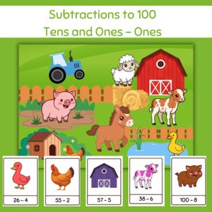 May include: A colorful educational farm-themed graphic with the text "Subtractions to 100 Tens and Ones - Ones." The image features a blue tractor, red barn, and various farm animals. Below are subtraction problems with animal illustrations.