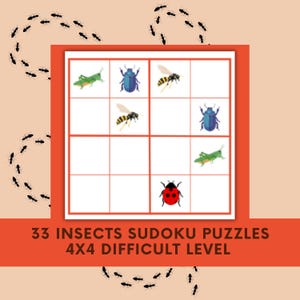 May include: A 4x4 Sudoku puzzle with insect illustrations, including a ladybug, grasshopper, and bee. The puzzle is set against a peach background with a trail of ants. Text at the bottom reads "33 Insects Sudoku Puzzles 4x4 Difficult Level."