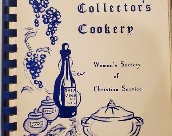 Collector's Cookery, Woman's Society of Christian Service Cookbook, St. Paul's Memorial Methodist, Vintage Cookbook, South Bend Indiana