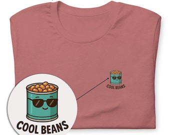 Cool Beans Funny T-Shirt – Retro Baked Beans Can Tee with Sunglasses – Vintage-Style Foodie Shirt – Gift for Him or Her