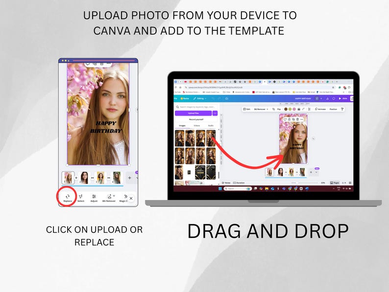 K&ouml;nnte beinhalten: Ein Laptop und ein Smartphone zeigen einen Fotobearbeitungsprozess. Das Smartphone zeigt ein Foto mit dem Text "Happy Birthday". Der Laptop-Bildschirm zeigt dasselbe Foto mit den Anweisungen "Drag and Drop" und "Click on Upload or Replace".