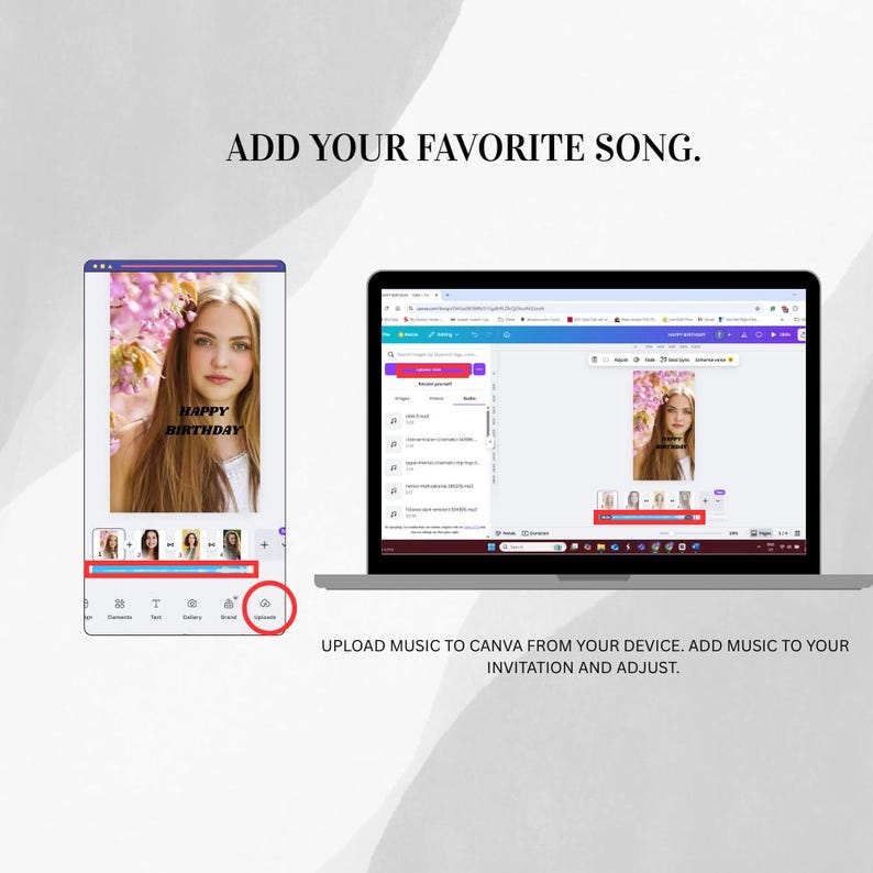 May include: A digital interface showing a mobile phone screen and a laptop screen displaying a design software. The text reads ADD YOUR FAVORITE SONG and UPLOAD MUSIC TO CANVA FROM YOUR DEVICE. ADD MUSIC TO YOUR INVITATION AND ADJUST.