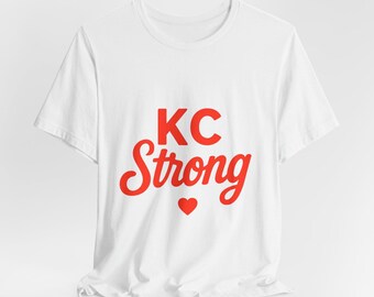 KC Strong Unisex Jersey Tee: Kansas City Spirit, Comfortable Cotton