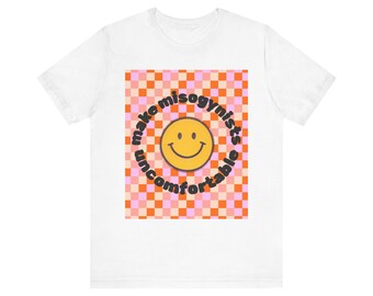 Smiley Face Graphic Tee: Make Misogyny Uncomfortable - Unisex Cotton