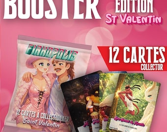 May include: A Booster Edition St Valentin pack featuring a pink wrapper with an anime-style couple, containing 12 collector cards. Three individual cards are displayed in front, showing illustrated characters including a red creature.