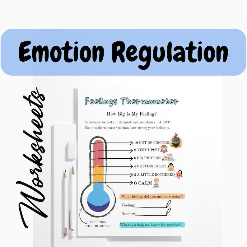 May include: A worksheet titled "Emotion Regulation" with a "Feelings Thermometer" graphic. The thermometer shows levels from "0 Calm" to "10 Out of Control." Includes prompts for measuring feelings and lowering the number. Two pencils are on the left.