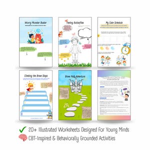 May include: A collection of six illustrated worksheets for young minds, featuring colorful graphics and text. Titles include "Worry Monster Buster," "Feeling Butterflies," and "My Calm Schedule." The bottom of the image reads "20+ Illustrated Worksheets Designed For Young Minds."