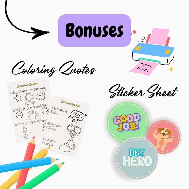 May include: An illustration featuring the word "Bonuses" in a purple bubble, "Coloring Quotes" and "Sticker Sheet" text. Includes coloring pages with inspirational quotes, colored pencils, and stickers with positive messages.