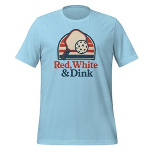 Red White & Dink Pickleball Shirt: Retro 4th of July USA Tee