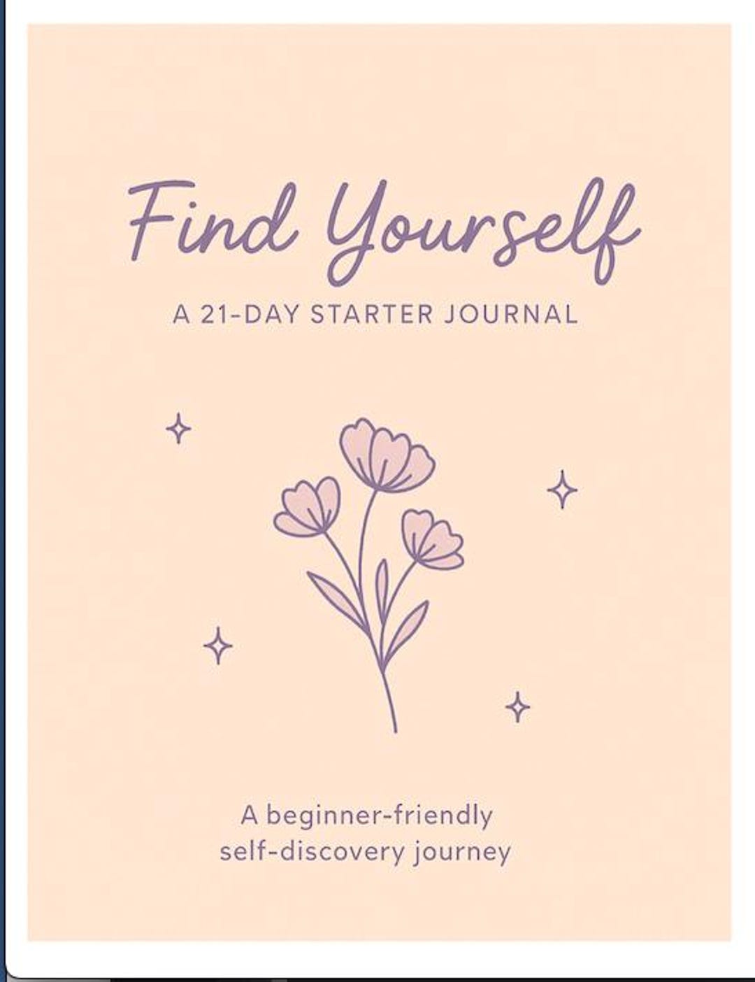 Finding Yourself Journal- 21 Day Guided Self-discovery