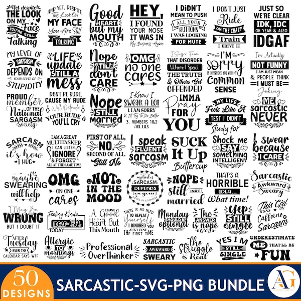 Funny Sarcastic Quotes SVG Bundle: Shirt Designs (Digital Download, 50 Files)