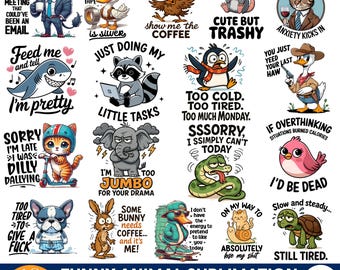 Sarcastic Animal Quotes PNG Bundle: Funny T-Shirt Designs (Digital Download